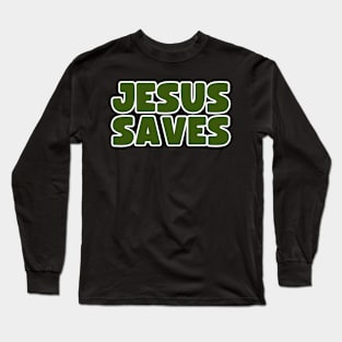 Jesus saves Long Sleeve T-Shirt